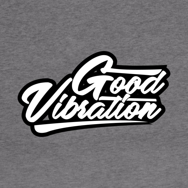 Good Vibration by giantplayful